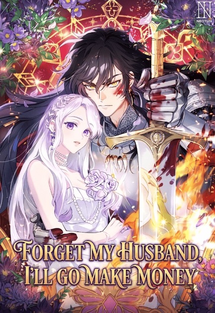 Forget My Husband, I’ll Go Make Money